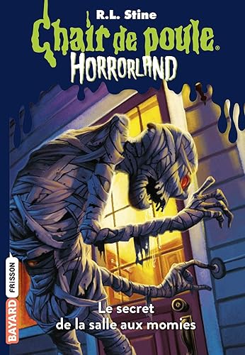 Download Horrorland, Tome 06: Le secret de la salle aux momies PDF