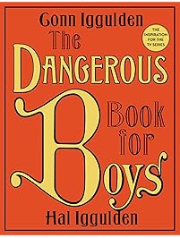 The Dangerous Book for Boys