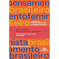 Interseccionalidades: pioneiras do feminismo negro brasileiro (Pensamento feminista brasileiro) (Portuguese Edition) book cover