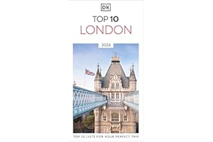 DK Top 10 London: Top 10 lists for your perfect trip, plus an all-weather folded map