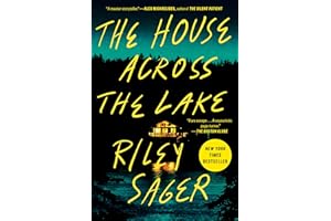 The House Across the Lake: A Novel