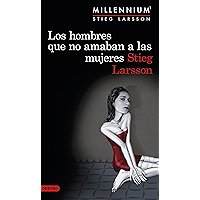Los hombres que no amaban a las mujeres: La trilogía de culto book cover
