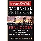 Sea of Glory: America's Voyage of Discovery, The U.S. Exploring Expedition, 1838-1842
