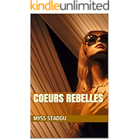 Coeurs rebelles (French Edition) book cover Coeurs rebelles (French Edition) book cover