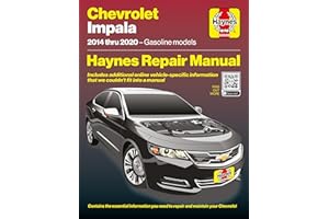 Haynes Compatible with The Chevrolet Impala (2014–2020) Repair Manual: Covers 3.6L LFX Gas (2.4L, 2.5L, 2.5L Flex Fuel, 3.6L) – Maintenance, Repairs, Troubleshooting & Wiring