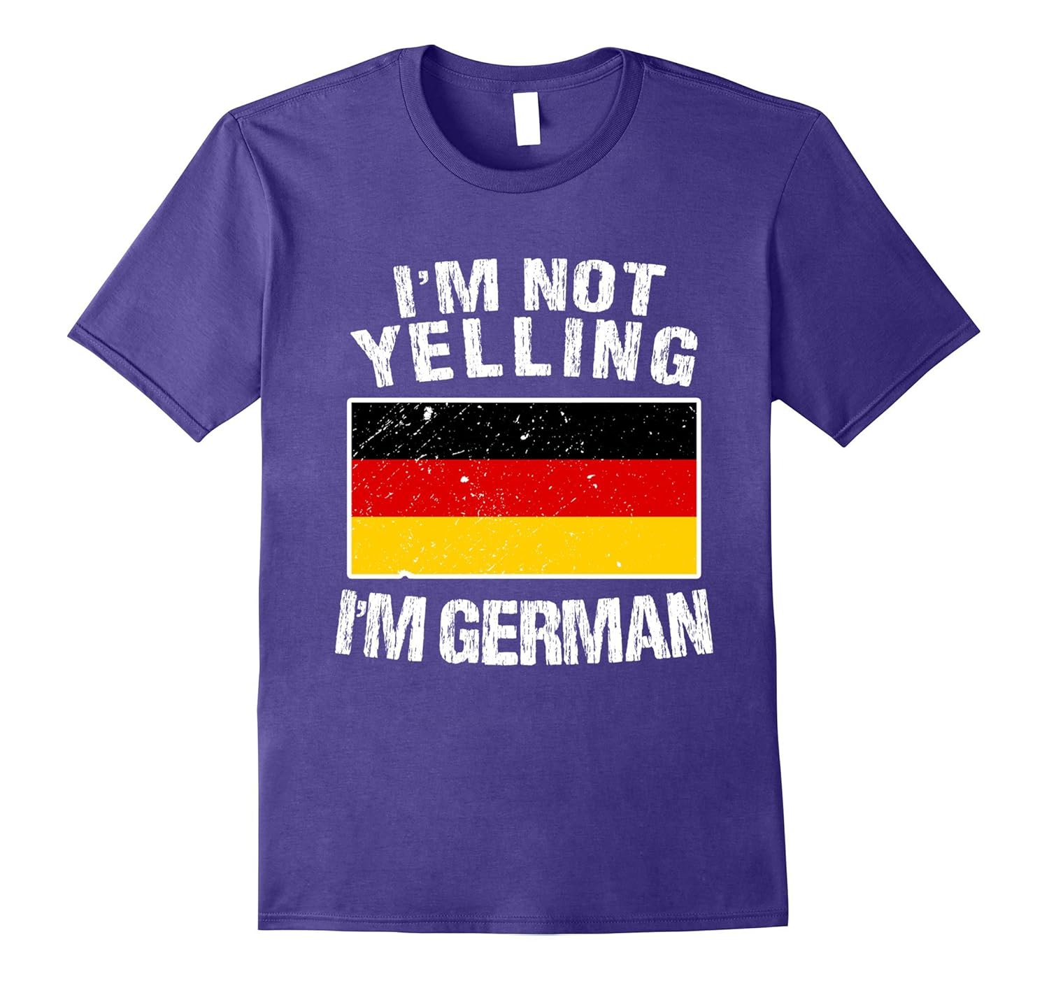 I'm Not Yelling I'm German Shirt - Germany Flag TShirt-ANZ