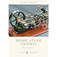 Model Steam Engines (Shire Library)