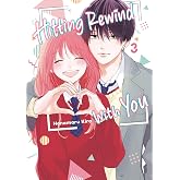 Hitting Rewind With You 3