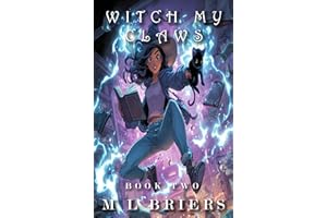 Witch My Claws - Book Two: Paranormal Comedy Romance