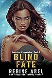 Blind Fate