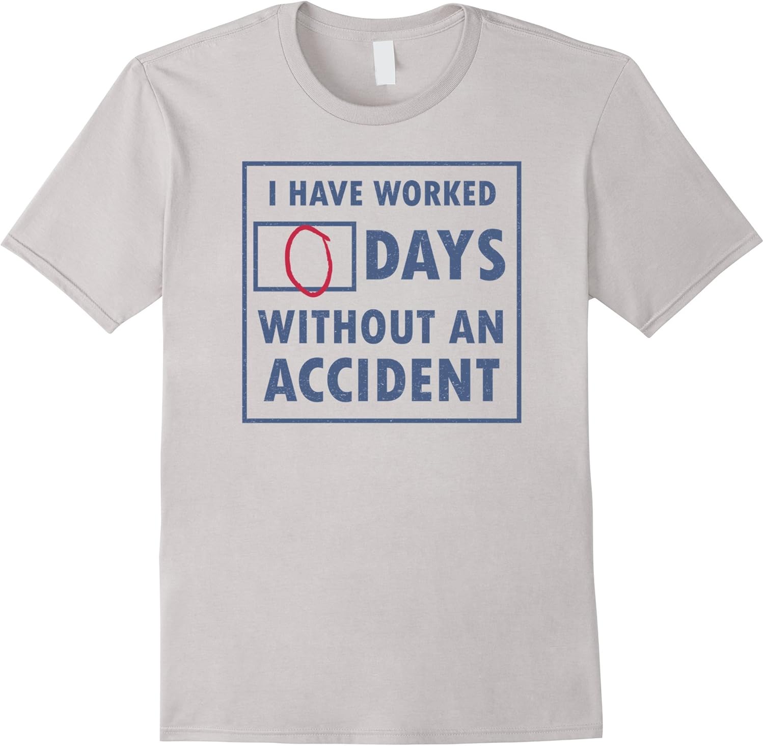 Days Without an Accident Funny OSHA EMT shirt Clothing