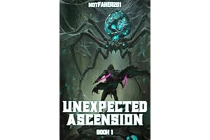 Unexpected Ascension Book 1: An Isekai LitRPG Adventure