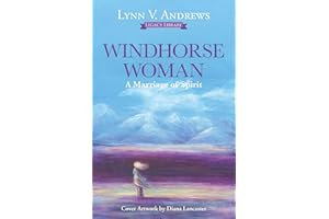 Windhorse Woman: A Marriage of Spirit (6) (Medicine Woman Series)
