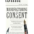 Manufacturing Consent: The Political Economy of the Mass Media