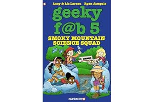 Geeky Fab 5 Vol. 5: Smoky Mountain Science Squad (5) (Geeky Fab Five)