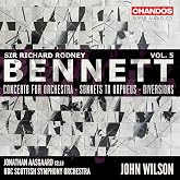 Bennett: Orchestral Works, Vol. 5
