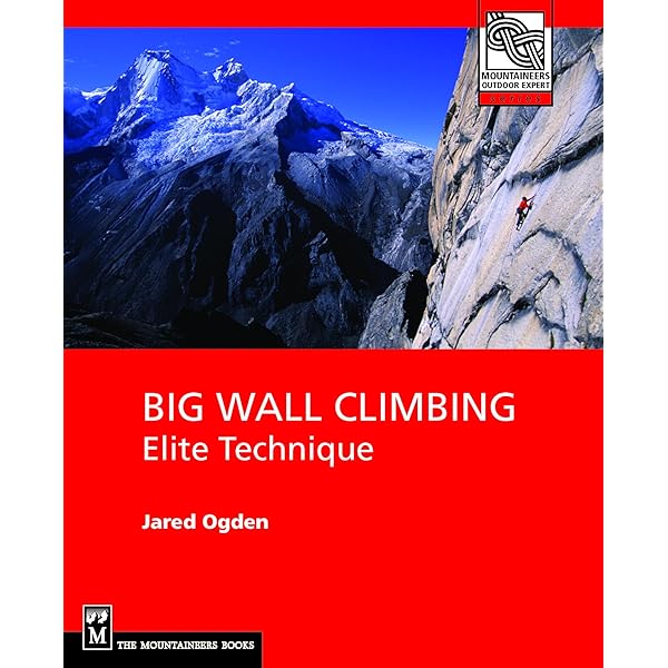 How to Big Wall Climb | books: Chris McNamara, Steve McNamara