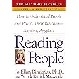 Reading People: How to Understand People and Predict Their Behavior--Anytime, Anyplace