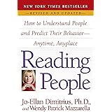Reading People: How to Understand People and Predict Their Behavior--Anytime, Anyplace