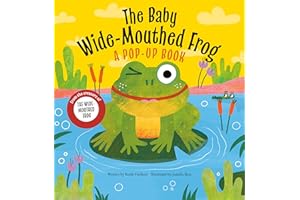 The Baby Wide-Mouthed Frog: A Pop-Up Book