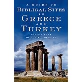 A Guide to Biblical Sites in Greece and Turkey