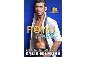 Royal Catch (The Rourkes, Book 1): A Royal Romantic Comedy