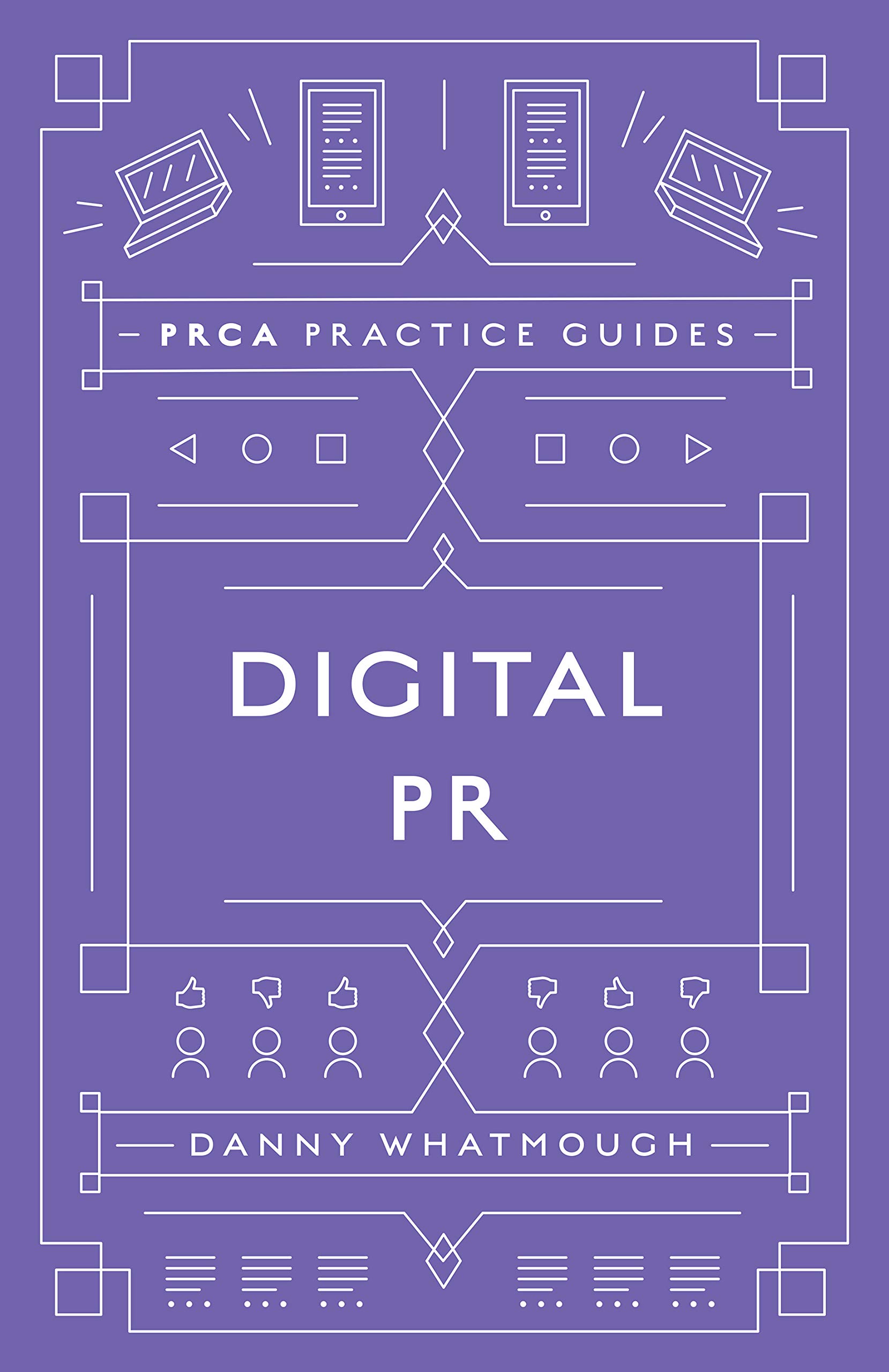 Digital PR (PRCA Practice Guides)