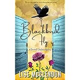 Blackbird Fly: a novel of suspense, loss, and discovery (Bennett Sisters Book 1)