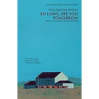 So Long, See You Tomorrow: National Book Award Winner (Vintage International)