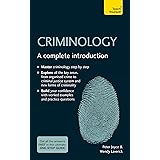 Criminology: A Complete Introduction: Teach Yourself