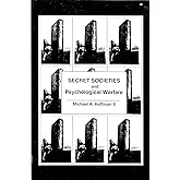 Secret Societies and Psychological Warfare