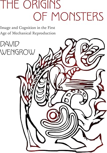 Download The Origins of Monsters – Image and Cognition in the First Age of Mechanical Reproduction PDF