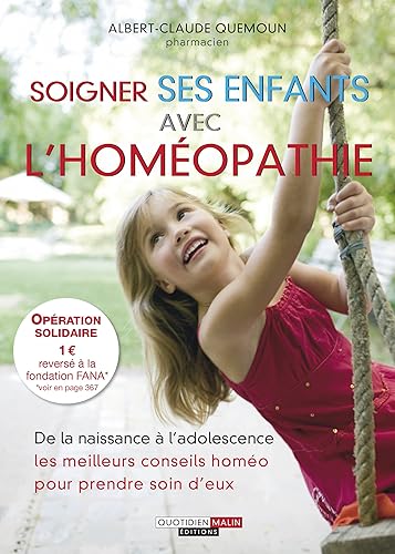 Download Soigner ses enfants avec l'homéopathie PDF