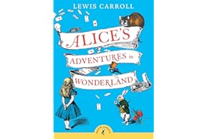 Alice's Adventures in Wonderland (Puffin Classics)