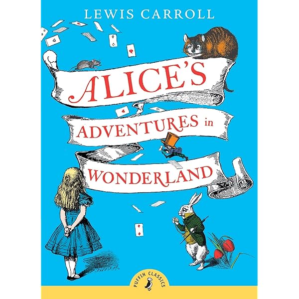 Alice's Adventures in Wonderland: Carroll, Lewis