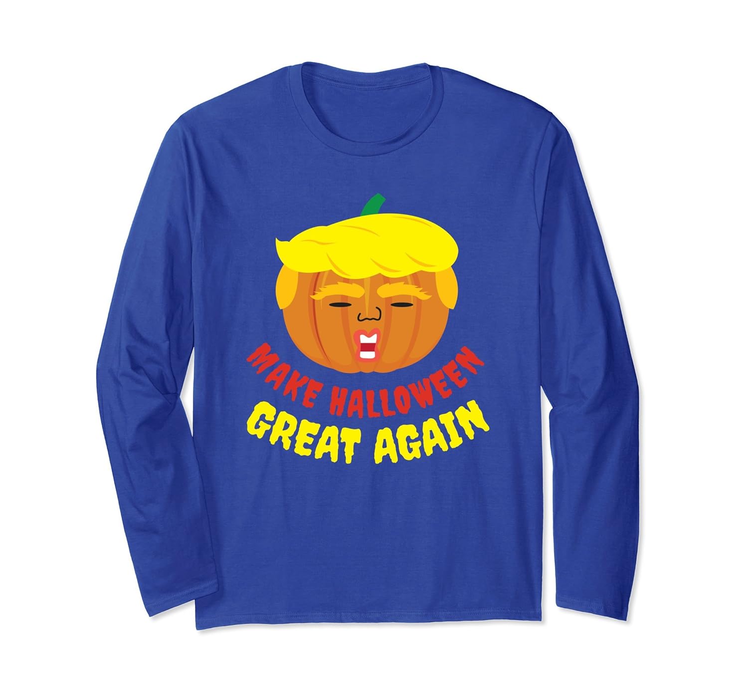 Donald Trump Potus Great Halloween Costume Long Sleeve Shirt-Rose