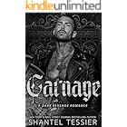 Carnage: A Dark Revenge Romance