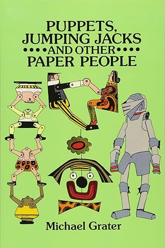 Download Puppets, Jumping Jacks and Other Paper People PDF