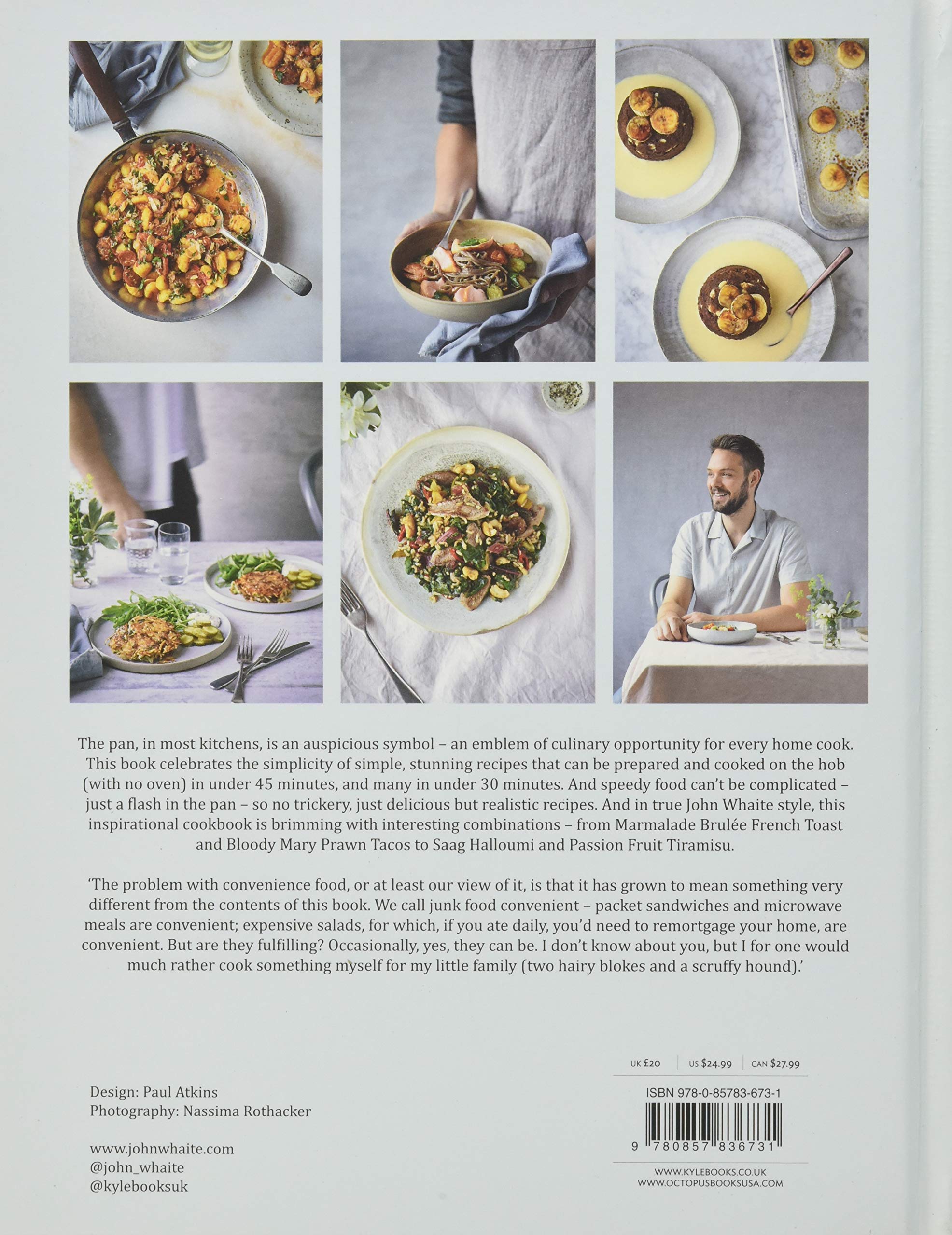 A Flash In The Pan Simple Speedy Stovetop Recipes Whaite John 9780857836731 Amazon Com Books