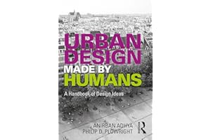 Urban Design Made by Humans: A Handbook of Design Ideas