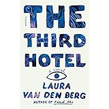 The Third Hotel: A Novel