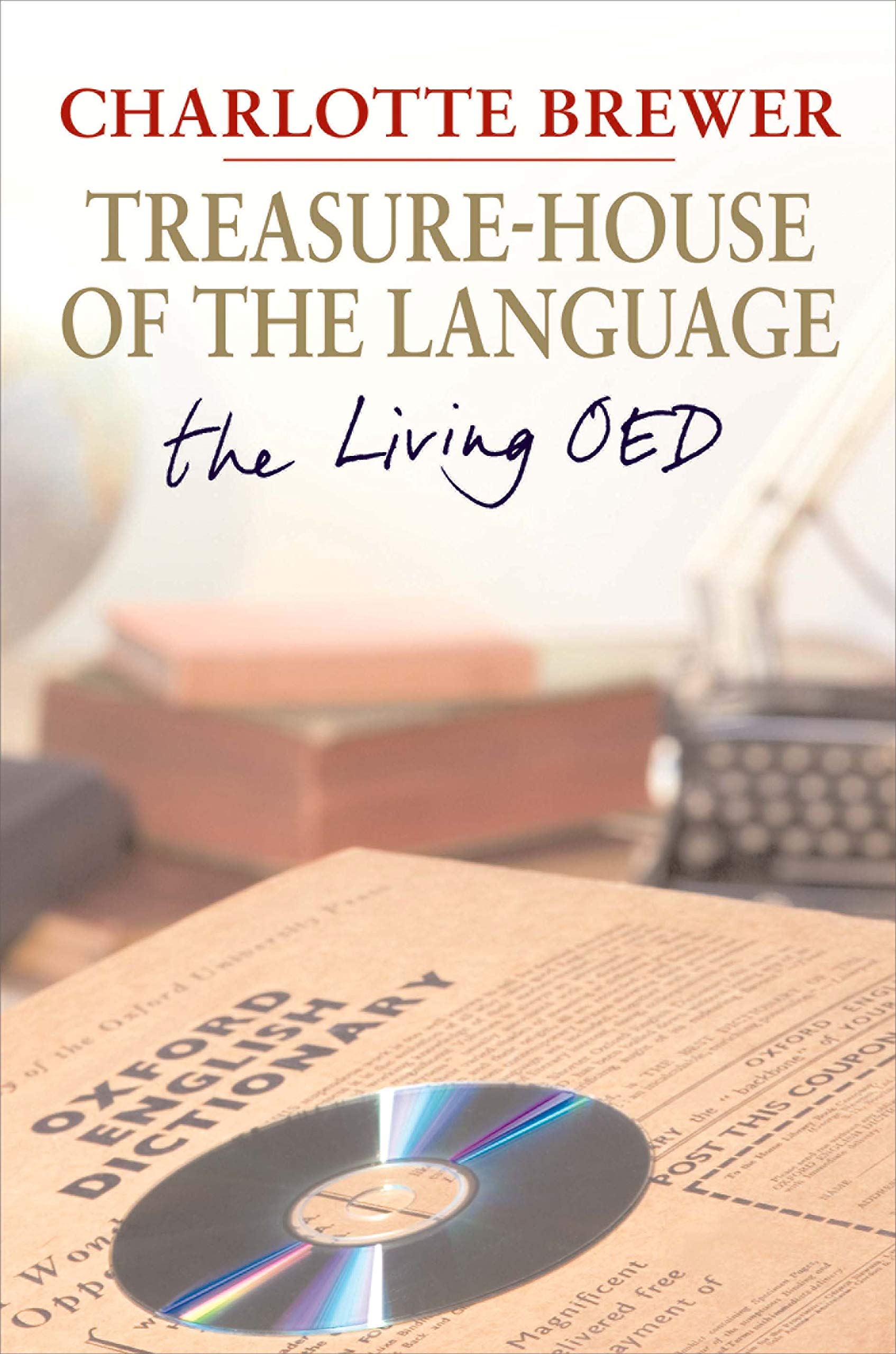 mr outdoor living charlotte on Treasure House Of The Language The Living Oed Brewer Charlotte 9780300209556 Amazon Com Books