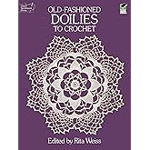 Old-Fashioned Doilies to Crochet (Dover Crafts: Crochet)