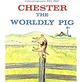 Chester the Worldly Pig