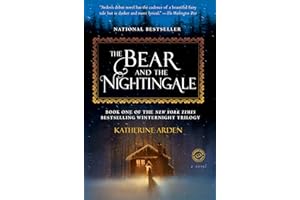 The Bear and the Nightingale: A Novel (Winternight Trilogy Book 1)
