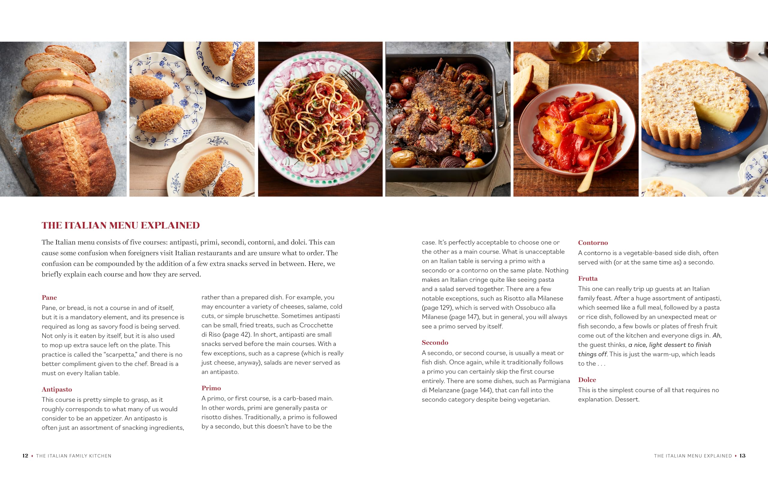 The Italian Family Kitchen: Authentic Recipes That Celebrate Homestyle Italian Cooking
