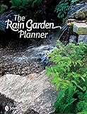The Rain Garden Planner