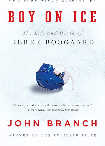 Download Boy on Ice: The Life and Death of Derek Boogaard (English Edition) PDF