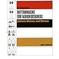 Practical Guide to Patternmaking for Fashion Designers: Juniors, Misses and Women