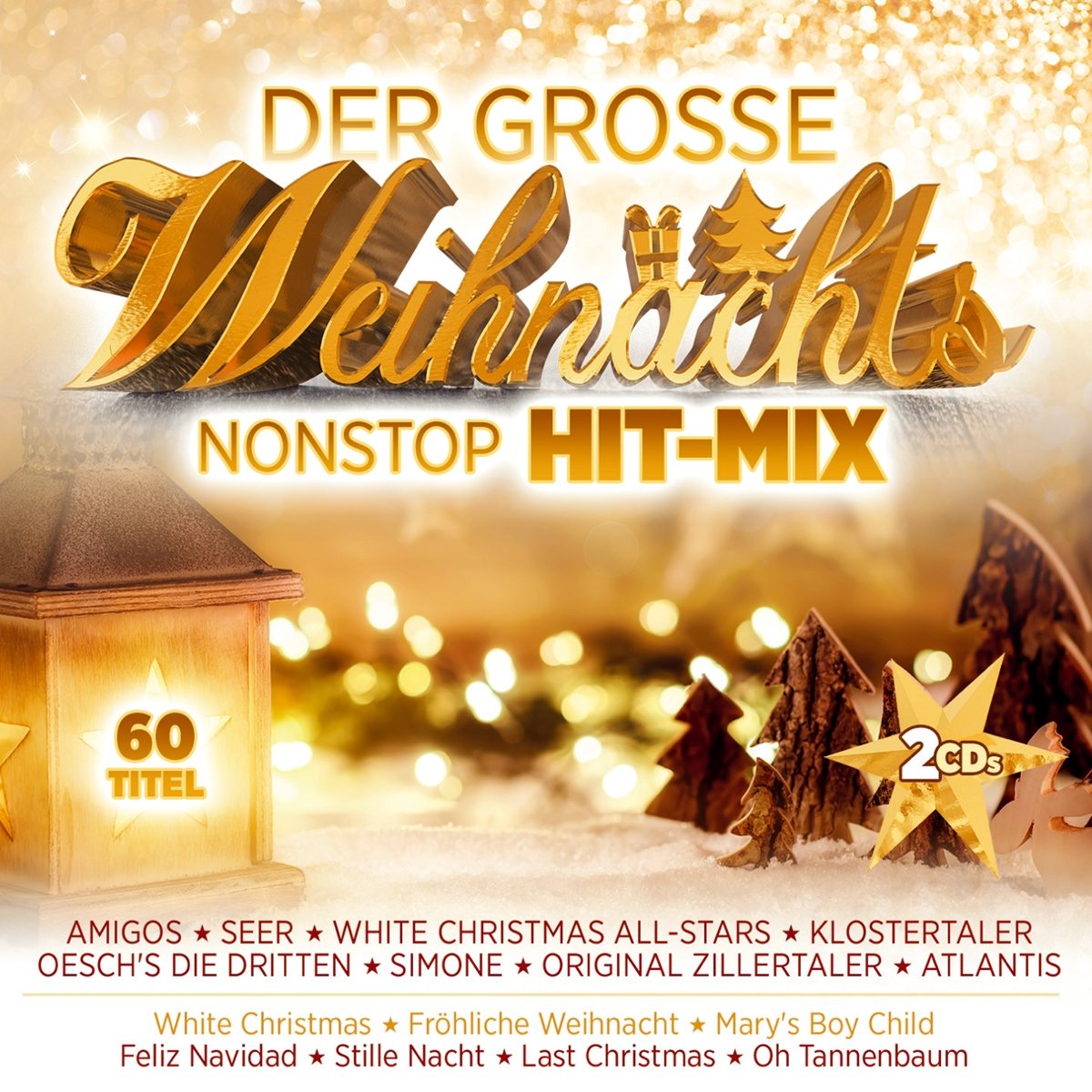 Weihnachts Cds 2022 Der große Weihnachts Nonstop HitMix; Seer; Amigos; Oeschs die Dritten